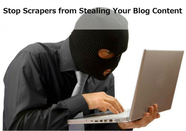 Stop-Scrapers-from-Stealing-Your-Blog-Content