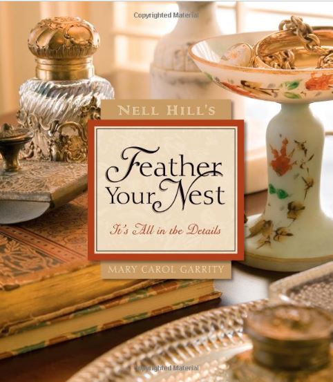 Feather Your Nest by Mary Carol Garrity