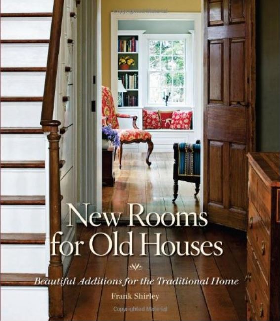 New Rooms for Old Houses by Frank Shirley