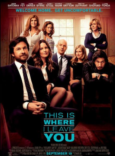 This Is Where I Leave Movie Starring Jason Bateman, Jane Fonda and Tina Fey